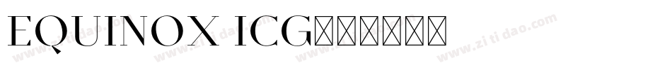 Equinox ICG字体转换